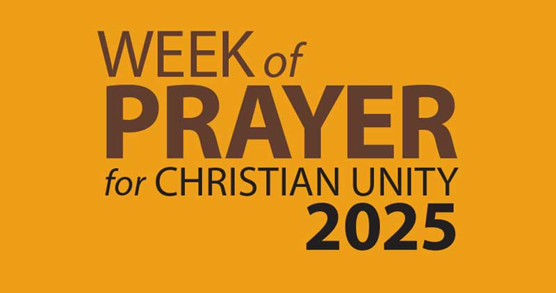 Week of Prayer for Christian Unity 2025